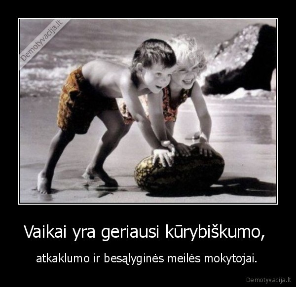 vaikai,atkaklumas,meile