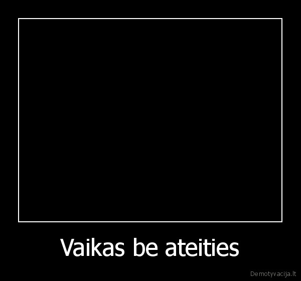 Vaikas be ateities