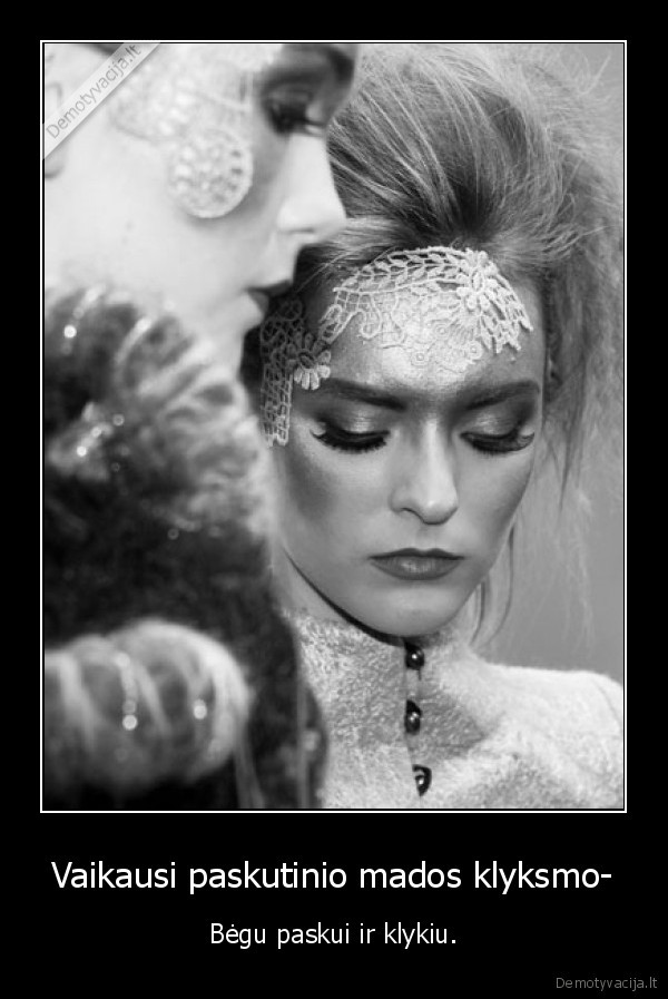 Vaikausi paskutinio mados klyksmo-