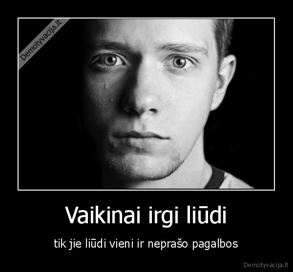 Vaikinai irgi liūdi