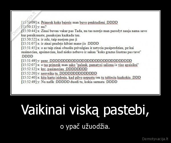 Vaikinai viską pastebi,