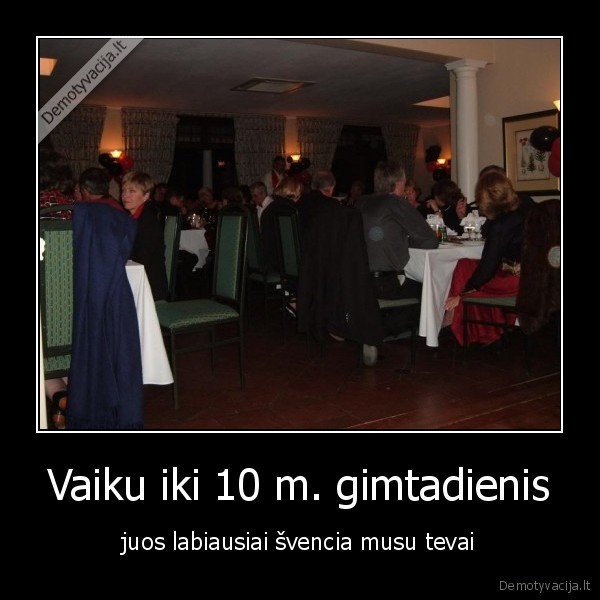 Vaiku iki 10 m. gimtadienis