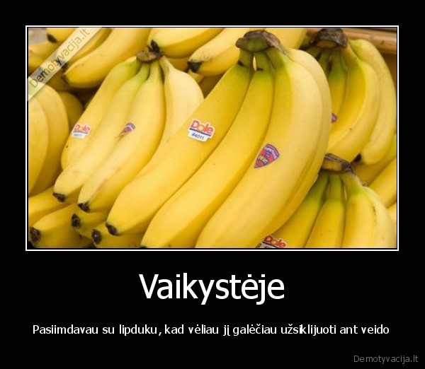 vaikystes, prisiminimai