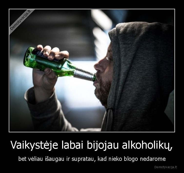 alkoholikai,alkoholis,vaikyste