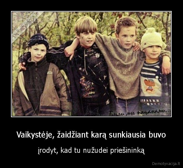 vaikyste,karas