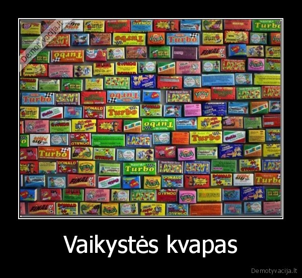 vaikyste, kvepia, guma, nostalgija