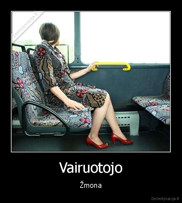 autobuso, vairuotojas,apmusalai,suknele