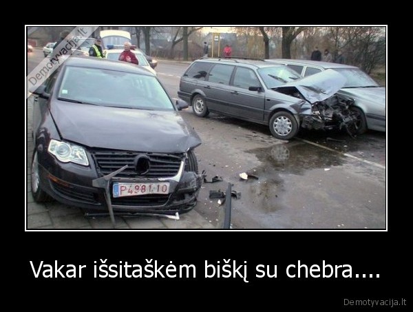 Vakar išsitaškėm biškį su chebra....