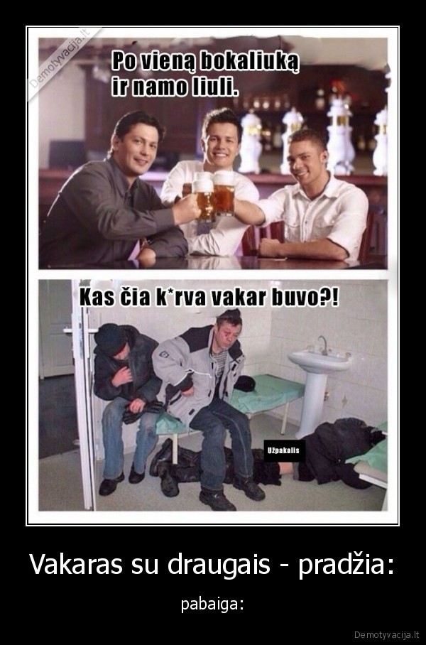 vakaras,draugai,pradzia,pabaiga