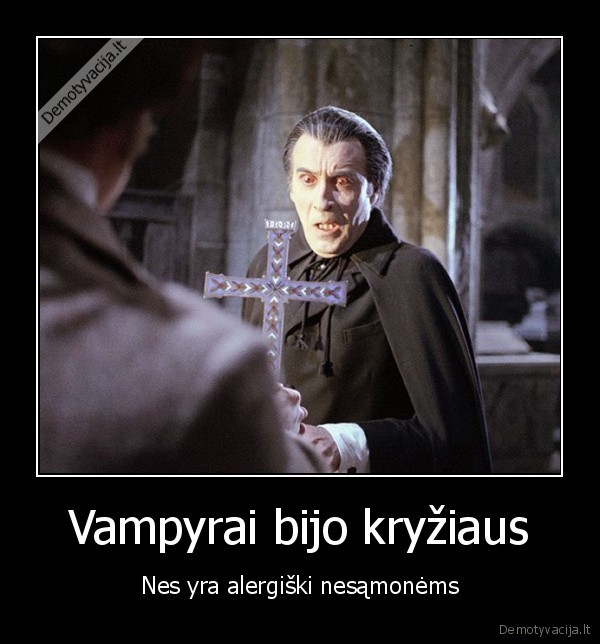 Vampyrai bijo kryžiaus