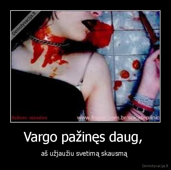 skausmas,savizudybe,vargas,uzjausti