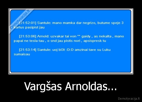 Vargšas Arnoldas...