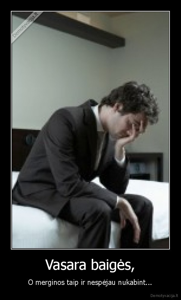 Vasara baigės,