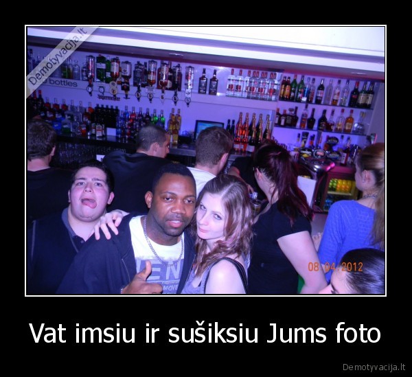 Vat imsiu ir sušiksiu Jums foto