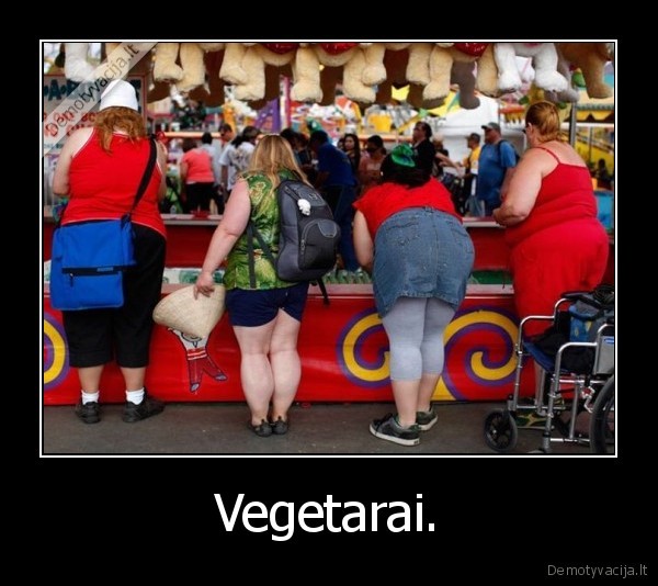 Vegetarai.