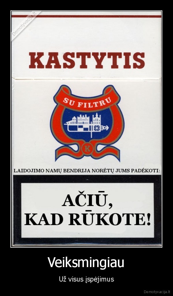kastytis, cigaretes,cigareciu, ispejimas,rukymo, zala