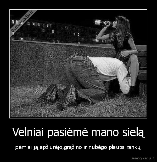 Velniai pasiėmė mano sielą