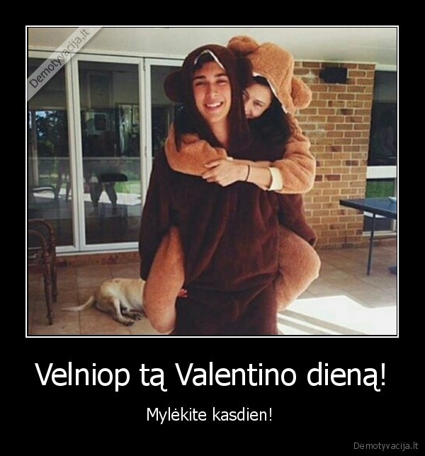 valentino, diena,kasdien,myleti