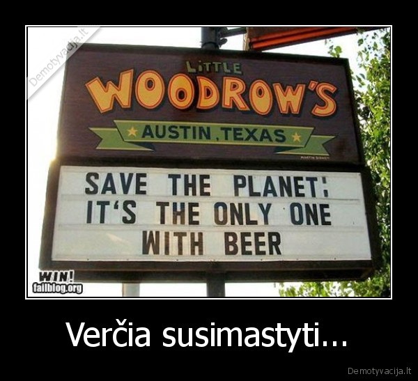 alus, gyvenimas, vercia, susimastyti