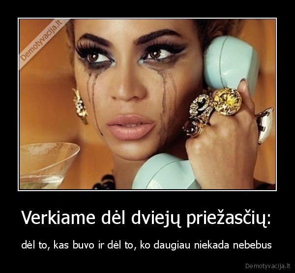 Verkiame dėl dviejų priežasčių: