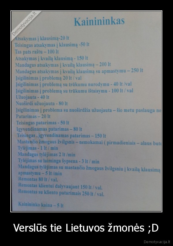 Verslūs tie Lietuvos žmonės ;D