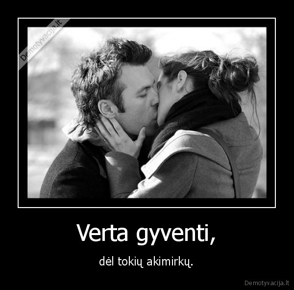 Verta gyventi,