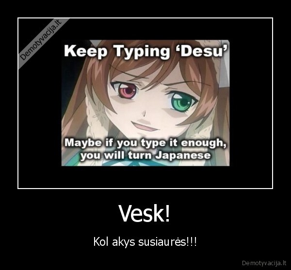 Vesk!