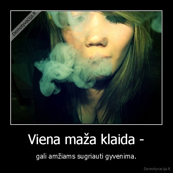 Viena maža klaida -