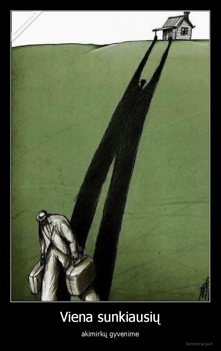 namai,akimirka,sunku