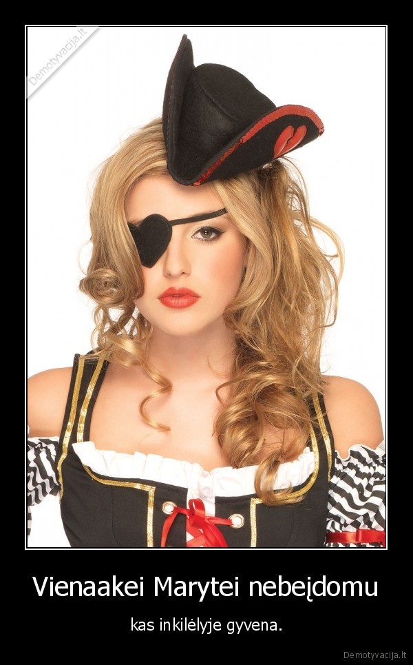 maryte,vienaake,piratas,akis,inkilas