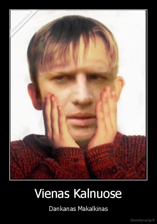 vienas, namuose, kalnietis, dankanas, maklaudas