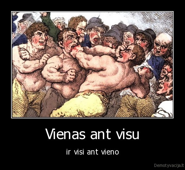 vienas, ant, visu, ir, visi, ant, vieno