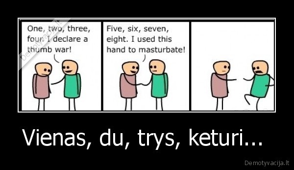 Vienas, du, trys, keturi... 