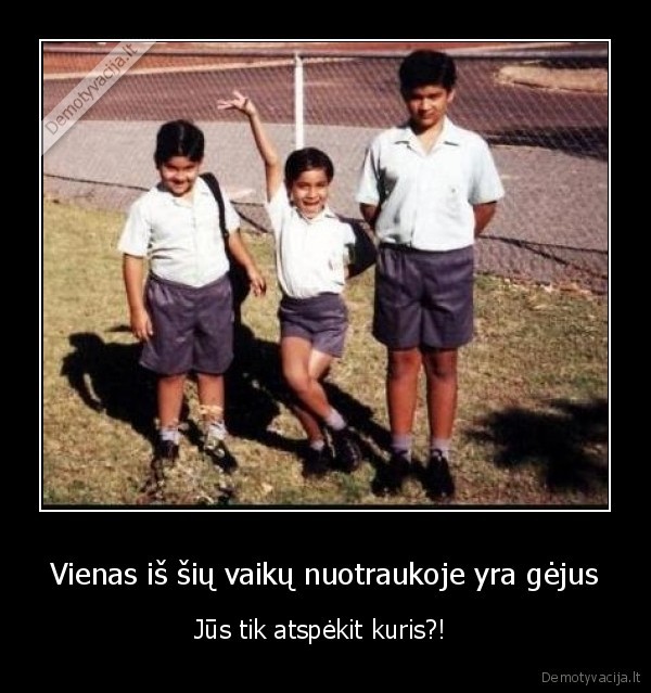 Vienas iš šių vaikų nuotraukoje yra gėjus