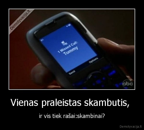 Vienas praleistas skambutis, 