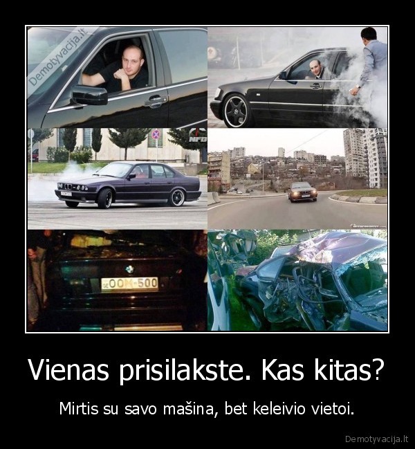 Vienas prisilakste. Kas kitas?