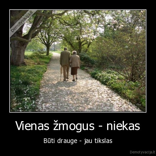 Vienas žmogus - niekas