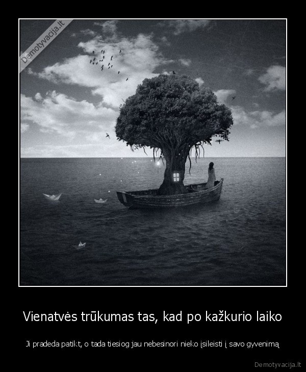 vienatve,vienisas, gyvenimas,psichologija