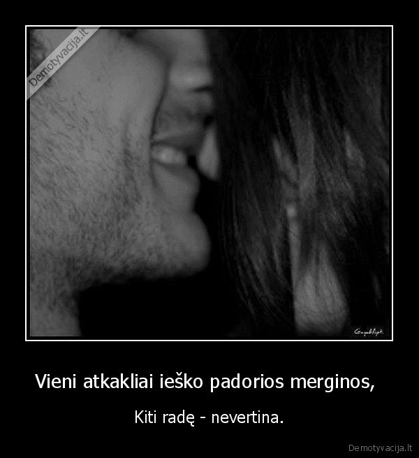 padori, mergina, retenybe, nevertinimas