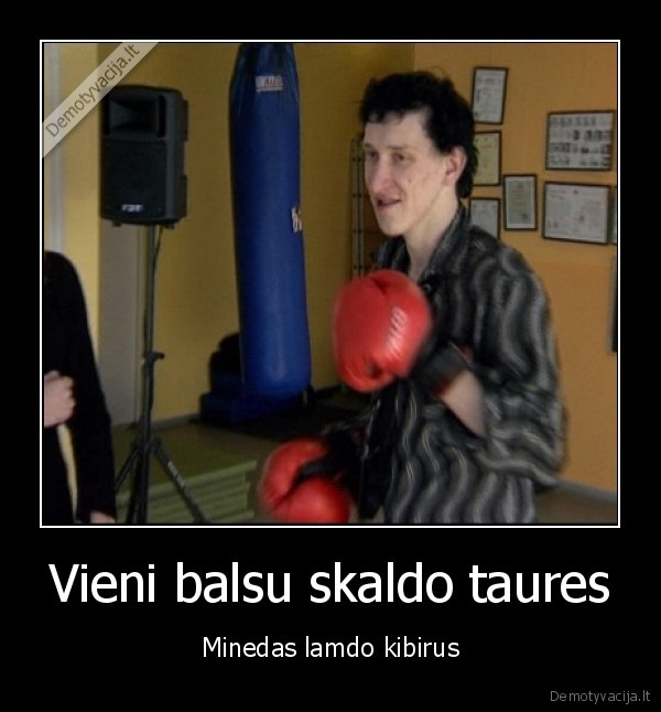 minedas,taures,kibiras