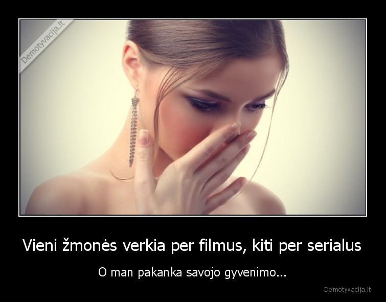 asaros,lieja, asaras,verkimas,verksmas