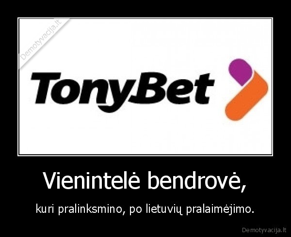 pralaimejimas,lietuva, belgija,tonybet,grazina, pinigus