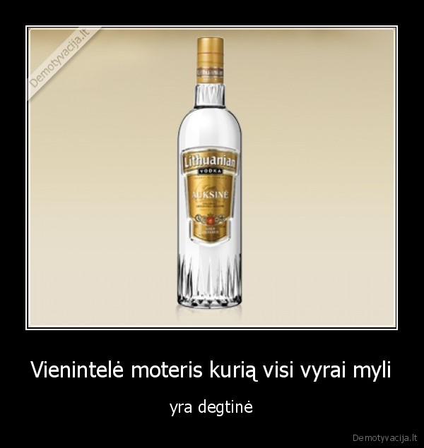 Vienintelė moteris kurią visi vyrai myli