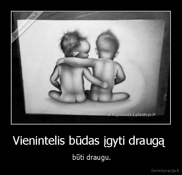 draugu,vienintelis, budas