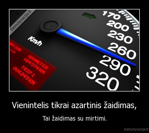 mirtis,azartas,zaidimas