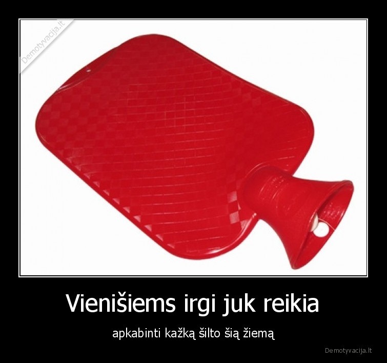 apkabinti,siluma,ziema,vienisas