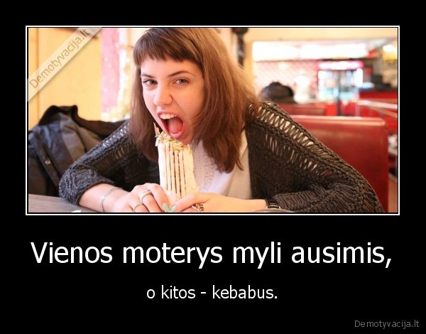 moterys,meile,ausys,kebabai