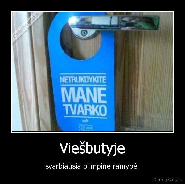 ramybe,viesbutis