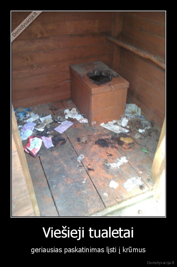tualetas,netvarka