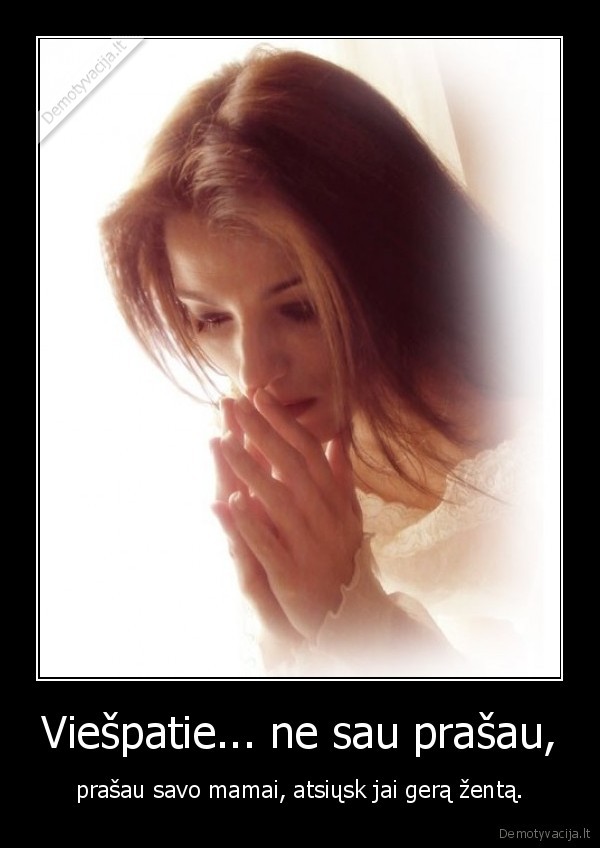 melstis,zentas, atsiusti,geras,viespats,dievas,jezus